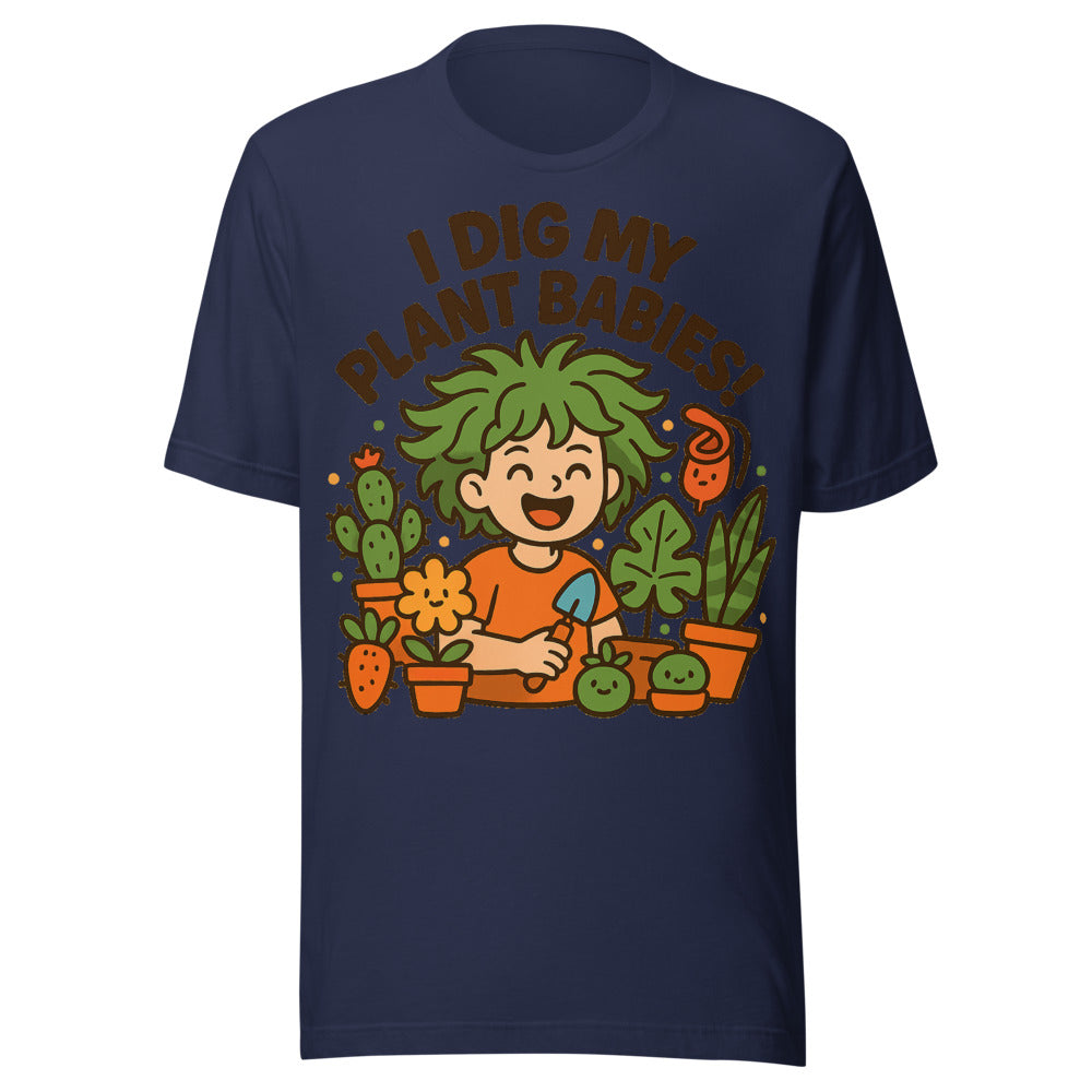 I Dig My Plant Babies Garden Graphic Tee — Designed by @censoredsupply