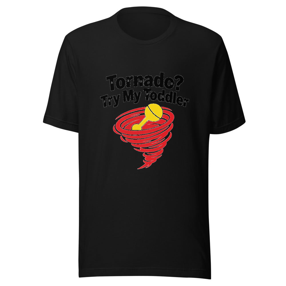Tornado? Try My Toddler Parenting Graphic Tee — Designed by @censoredsupply