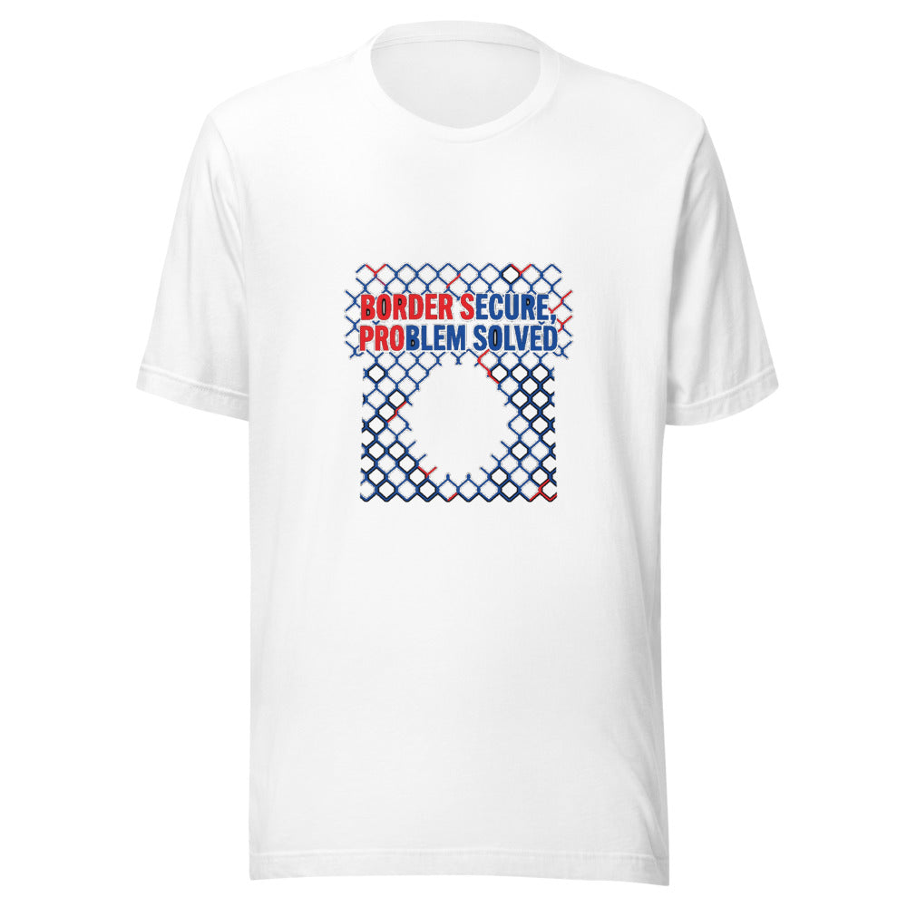 Border Secure Problem Solved Fence Graphic Tee — Designed by @censoredsupply
