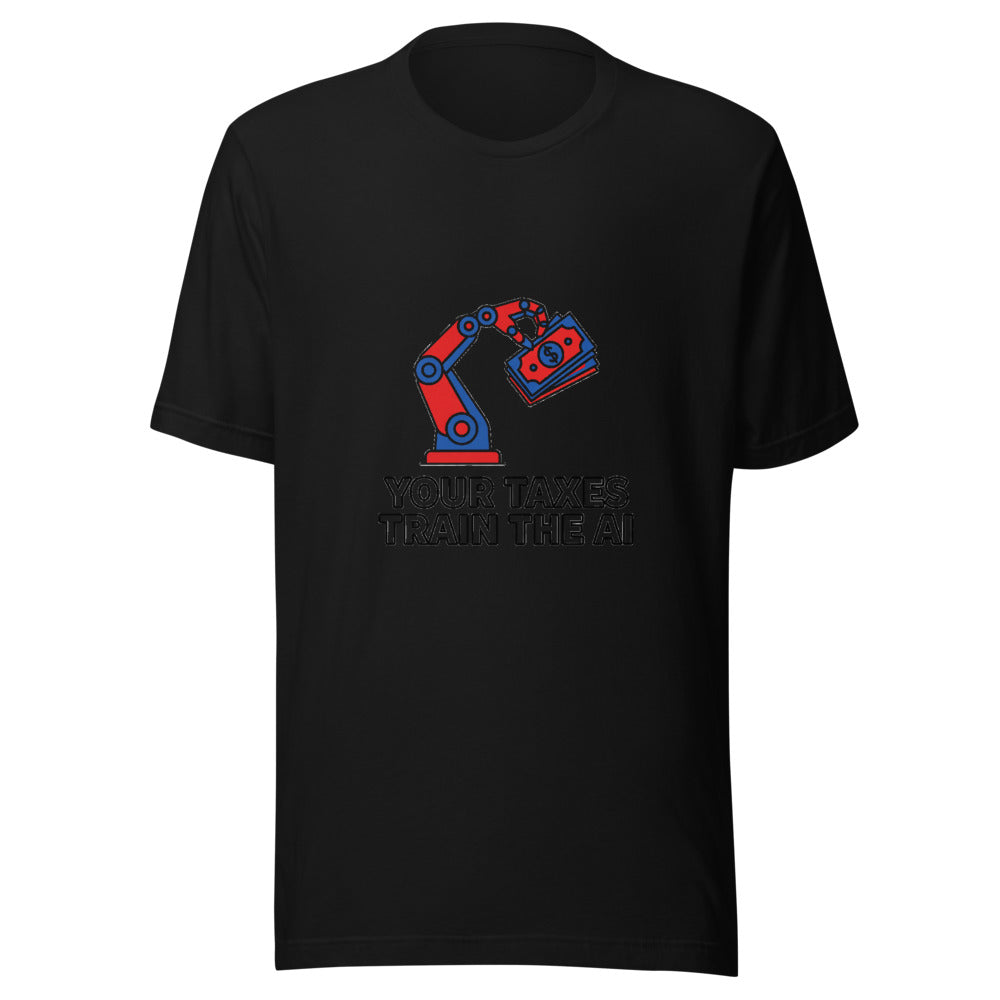 Your Taxes Train the AI Robot Arm Graphic Tee — Designed by @censoredsupply