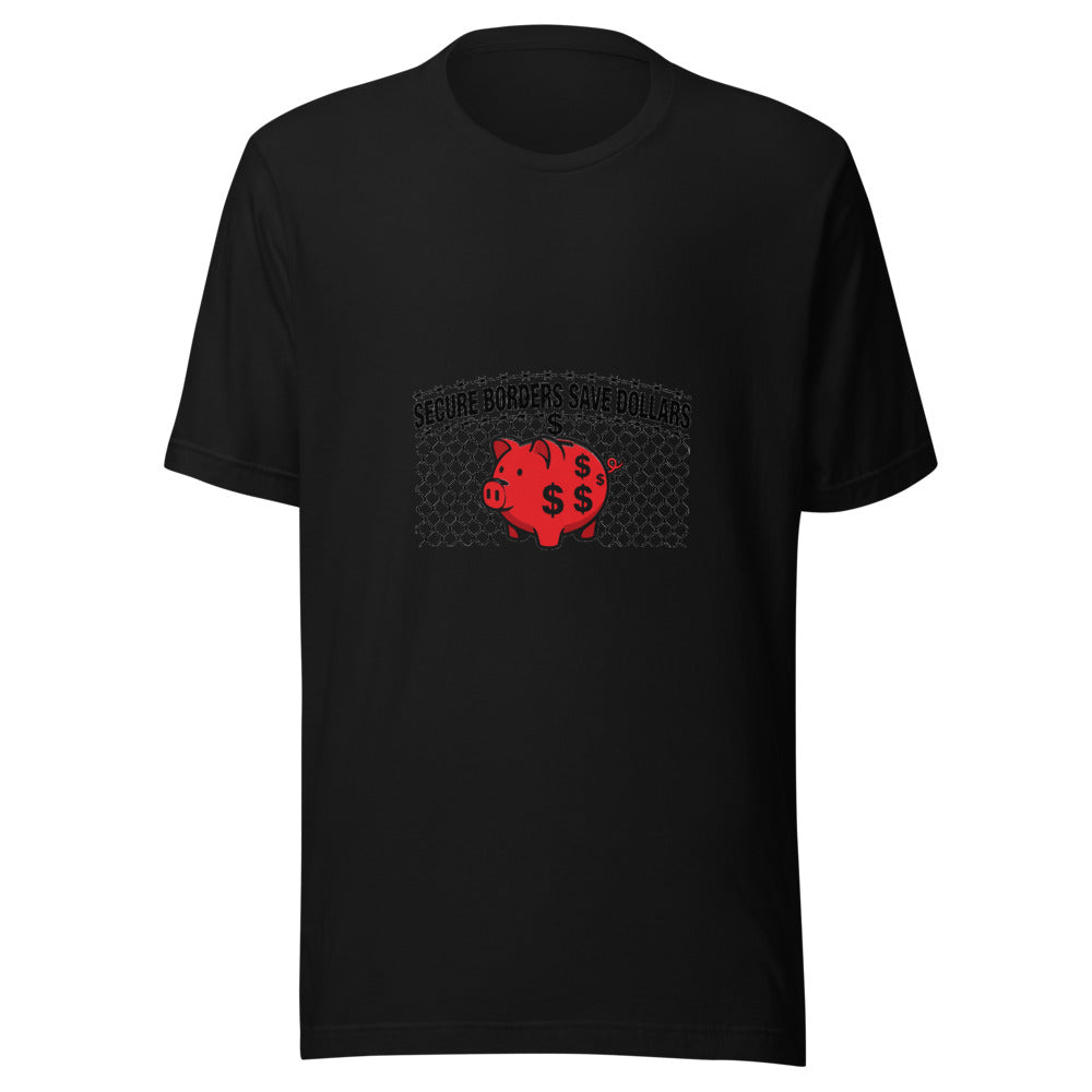 Secure Borders Save Dollars Piggy Bank Graphic Tee — Designed by @censoredsupply