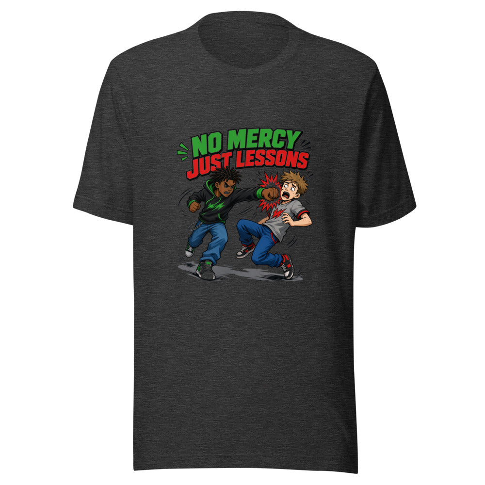 No Mercy Just Lessons Fight Graphic Tee — Designed by @censoredsupply
