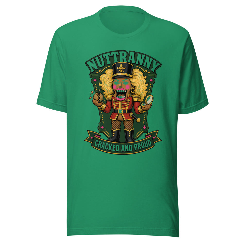 Nuttranny Nutcracker Cracked And Proud Graphic Tee — Designed by @censoredsupply