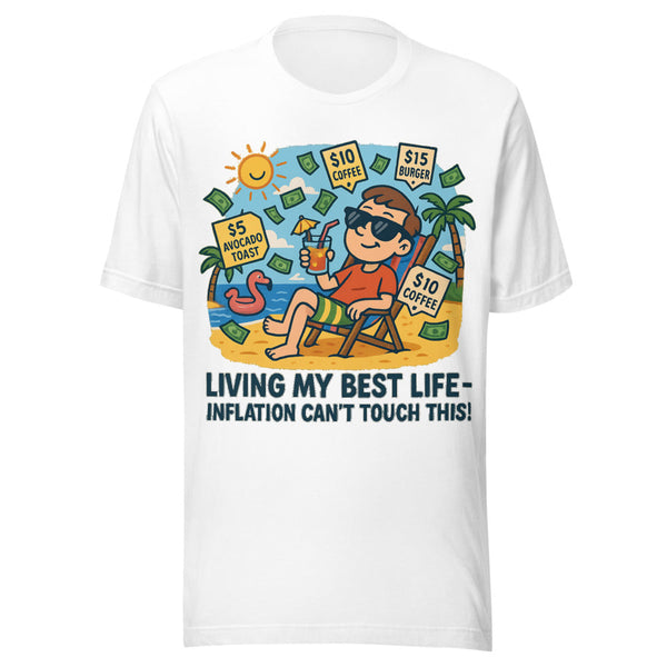 Parody Living My Life Inflation Graphic Tee — Designed by @censoredsupply