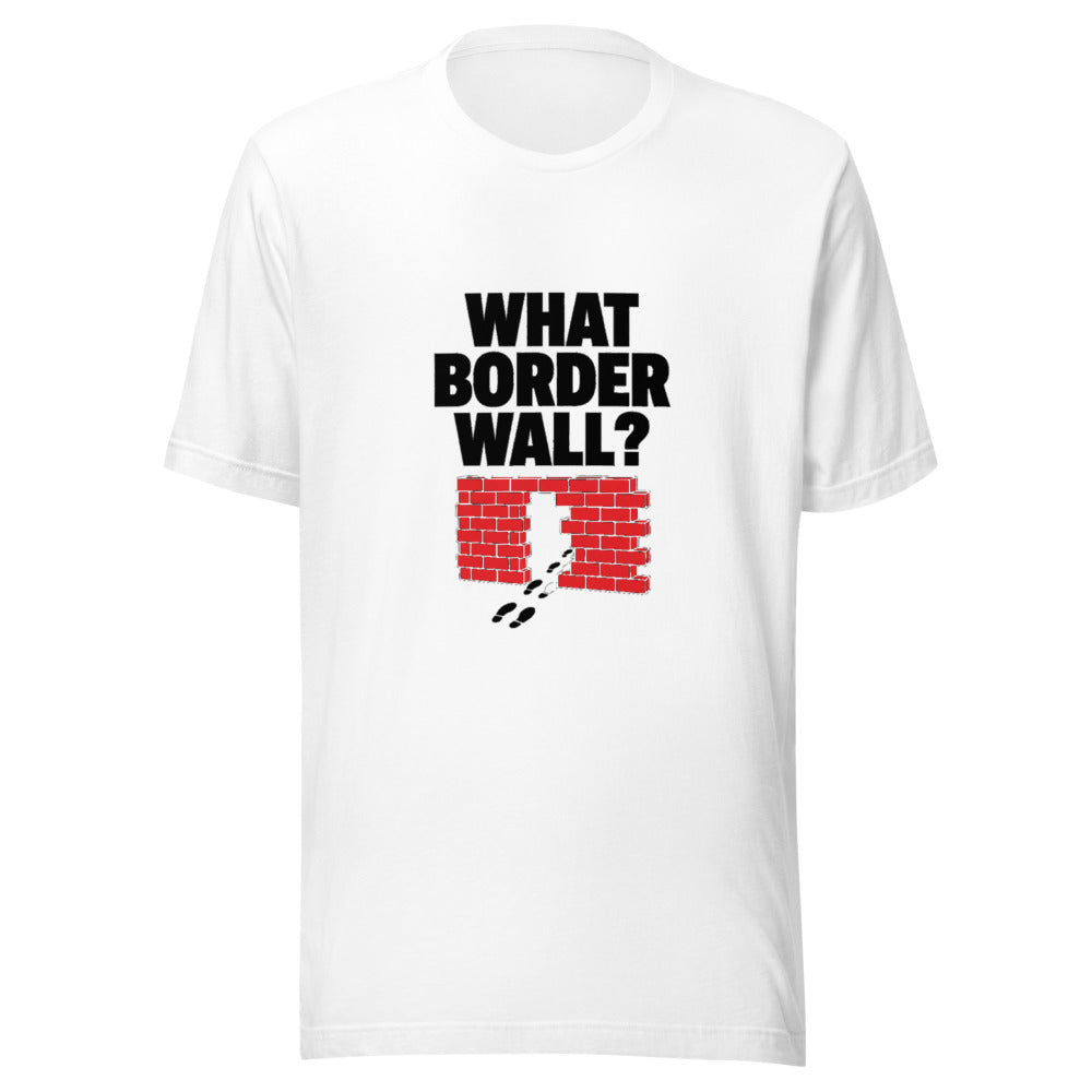 What Border Wall Political Debate Graphic Tee — Designed by @censoredsupply — Nuvra Supply Co graphic tee