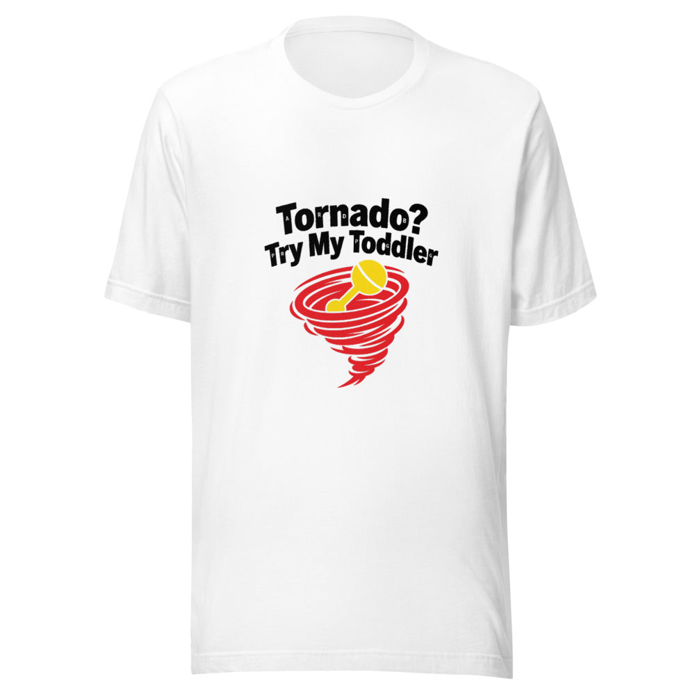 Tornado? Try My Toddler Parenting Graphic Tee — Designed by @censoredsupply — Nuvra Supply Co graphic tee