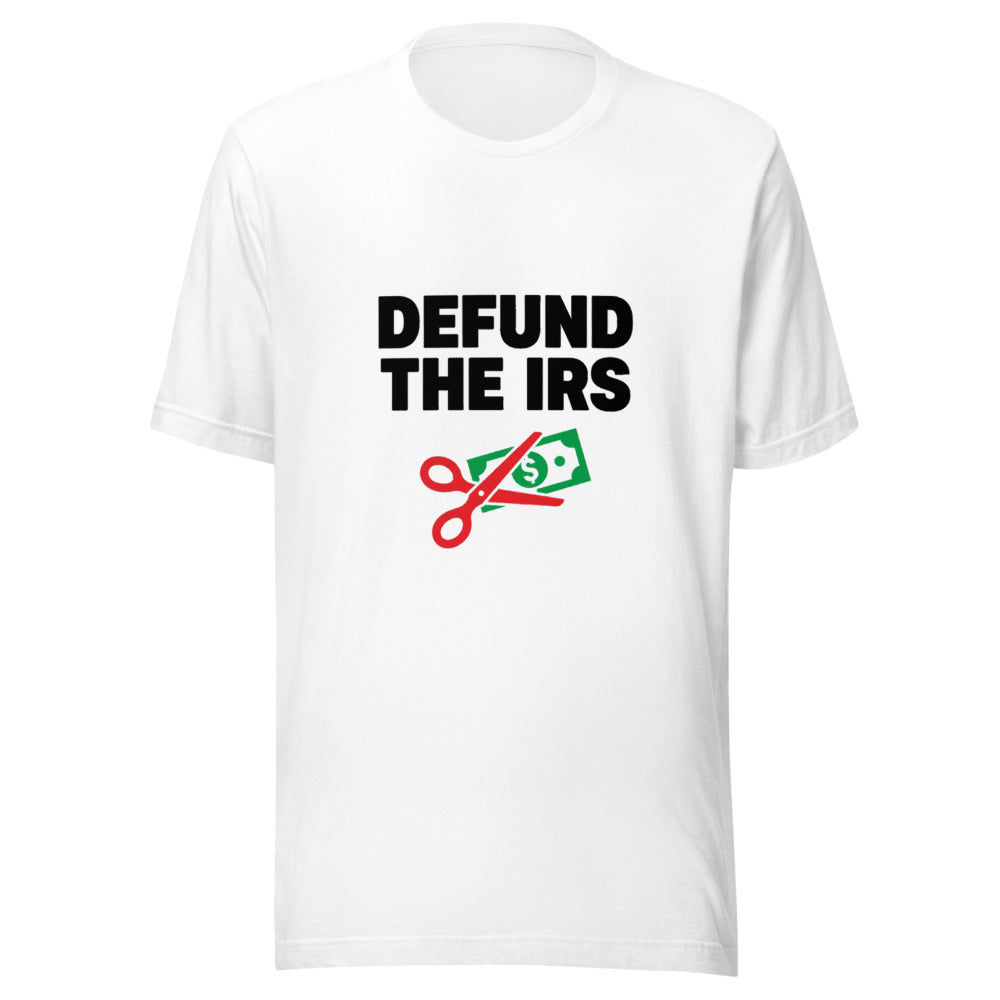 Defund the IRS Political Graphic T-Shirt Design Graphic Tee — Designed by @censoredsupply — Nuvra Supply Co graphic tee