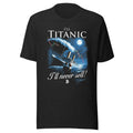 I'll Titanic: Never Sell Out - Hilarious Bitcoin Meme T-Shirt — Designed by @censoredsupply