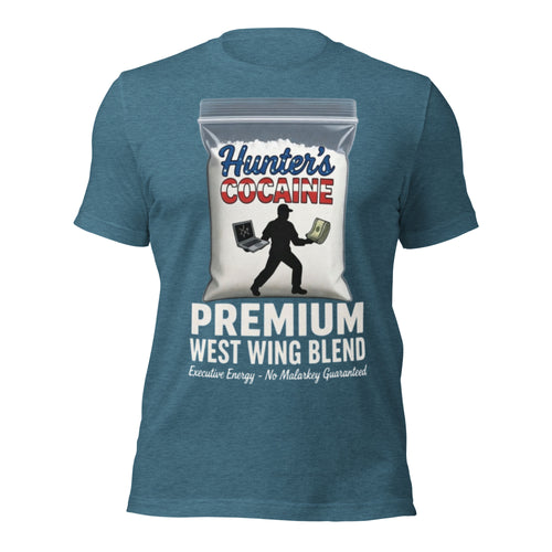 Hunter's Cocaine Premium West Wing Blend T-Shirt | Hunter Biden Parody Funny Political Meme Tee | Executive Energy No Misery Guaranteed Shirt Unisex
