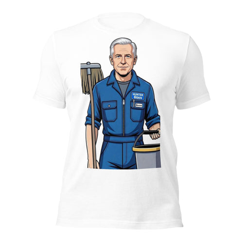 Hunter Biden Janitor Burisma T-Shirt | Funny Hunter Biden Janitor Parody Tee | Hunter Biden Mop & Bucket Graphic Shirt Unisex